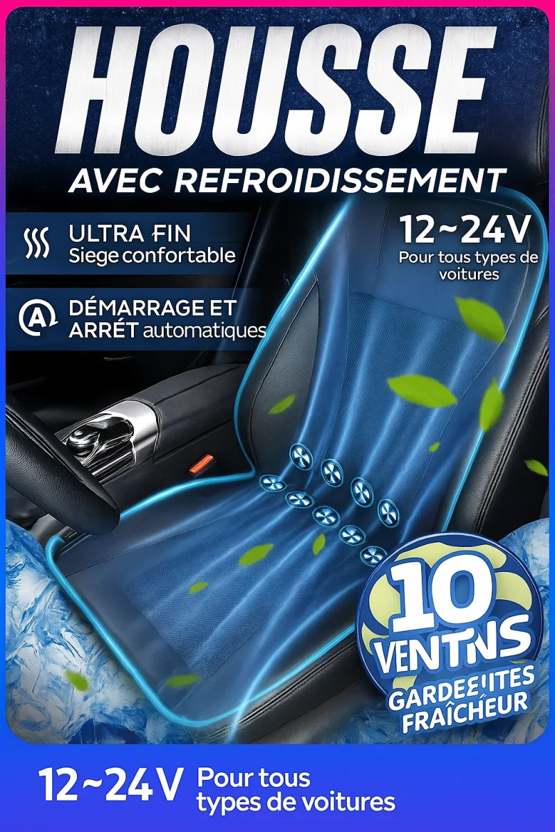 Housse de siège auto avec ventilation et refroidissement